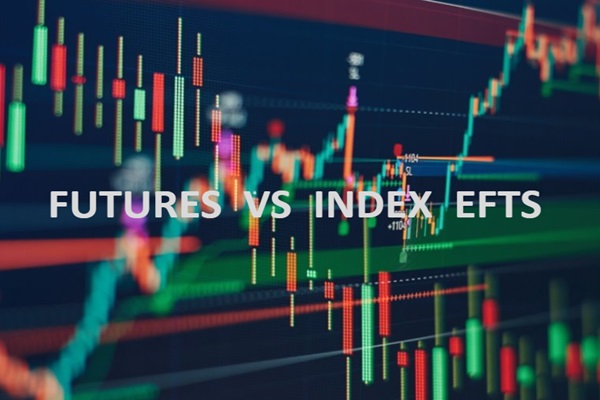 Futures vs Index ETFs: Which One Suits Your Strategy?