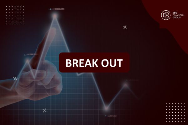 Giao dịch Breakout là gì? Cách nhận biết và điểm vào lệnh