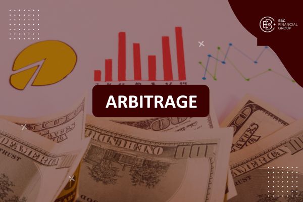Arbitrage là gì? Arbitrage trading (kinh doanh chênh lệch tỷ giá) là gì?