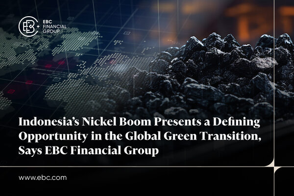 Boom do níquel na Indonésia representa oportunidade crucial na transição verde global, afirma EBC Financial Group