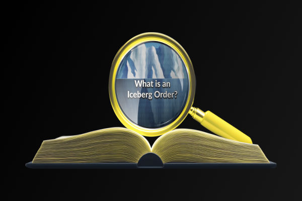 Iceberg Order Meaning: A Hidden Strategy in Trading