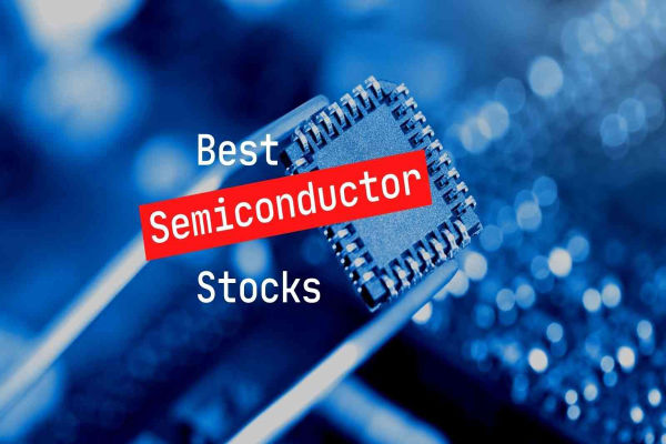 Saham Semikonduktor Terbaik: 8 Pilihan Teratas di Tahun 2025