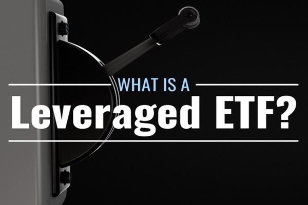 ¿Qué son los ETF apalancados y cómo funcionan?