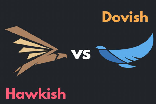 hawkish vs dovish คืออะไร? จับตาสัญญาณธนาคารกลาง
