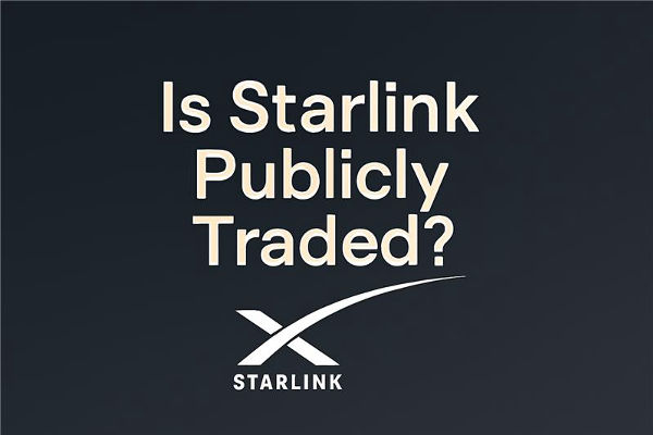 A Starlink é uma empresa de capital aberto? Últimos status e atualizações