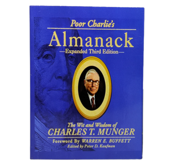 Poor Charlie's Almanack: Learn to Think Like Charles Munger