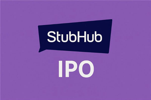 StubHub IPO 2025: Is It Worth Investing In? Expert Outlook