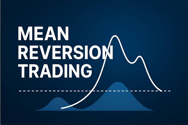 เคล็ดลับการเทรดแบบ Mean Reversion ทำกำไรแบบมือโปร